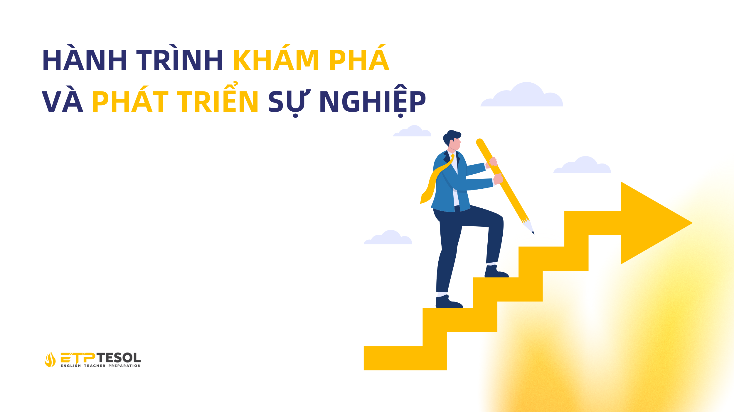 Học TESOL - Hành Trình Khám Phá và Phát Triển Sự Nghiệp Trong Lĩnh Vực Giảng Dạy 7 Website ETP Background 28