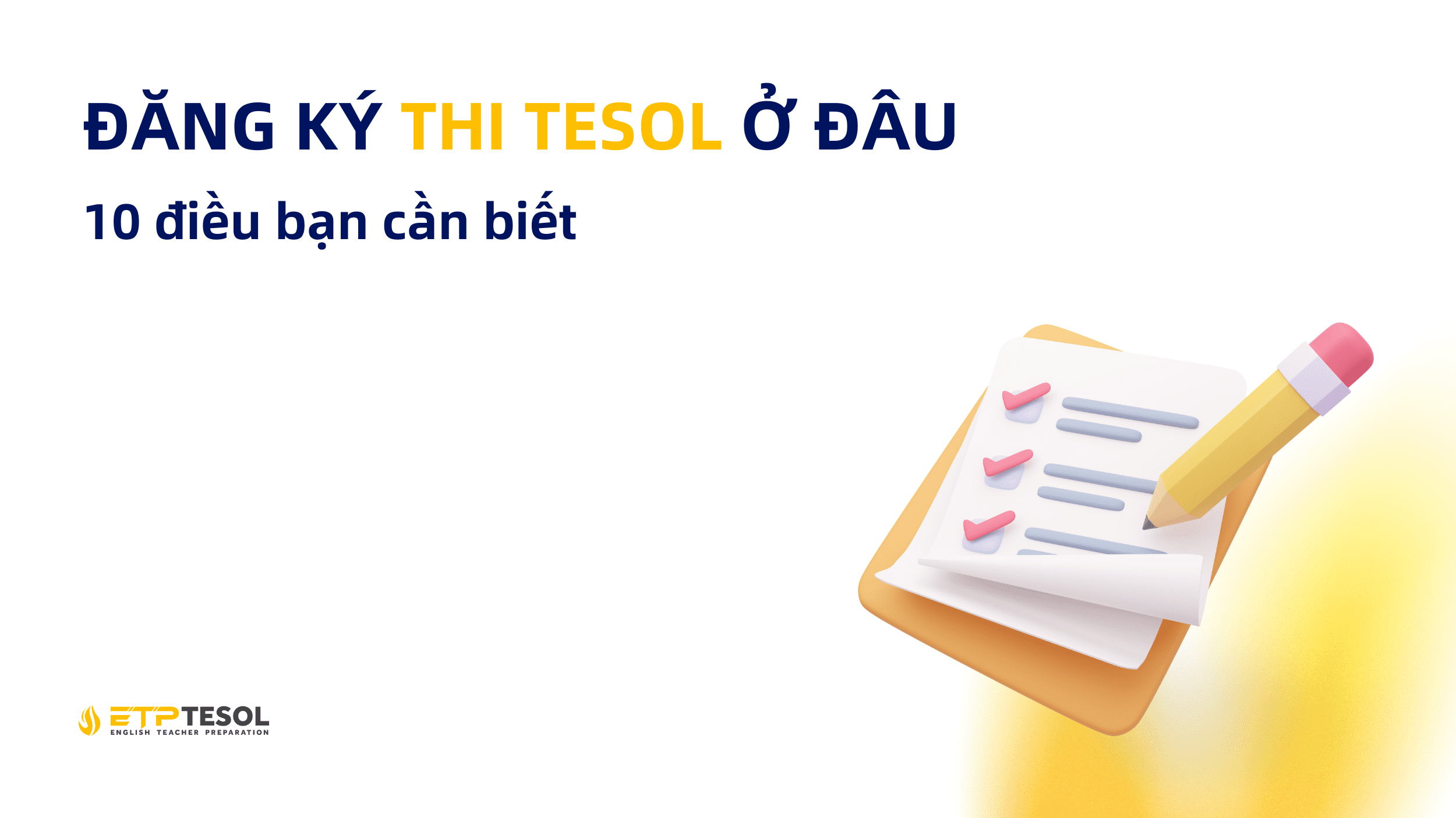 Background Dang ky thi TESOL o dau 10 dieu ban can biet