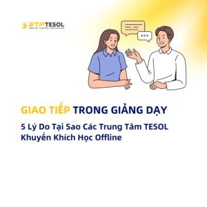 Giao tiếp trong giảng dạy hiệu quả
