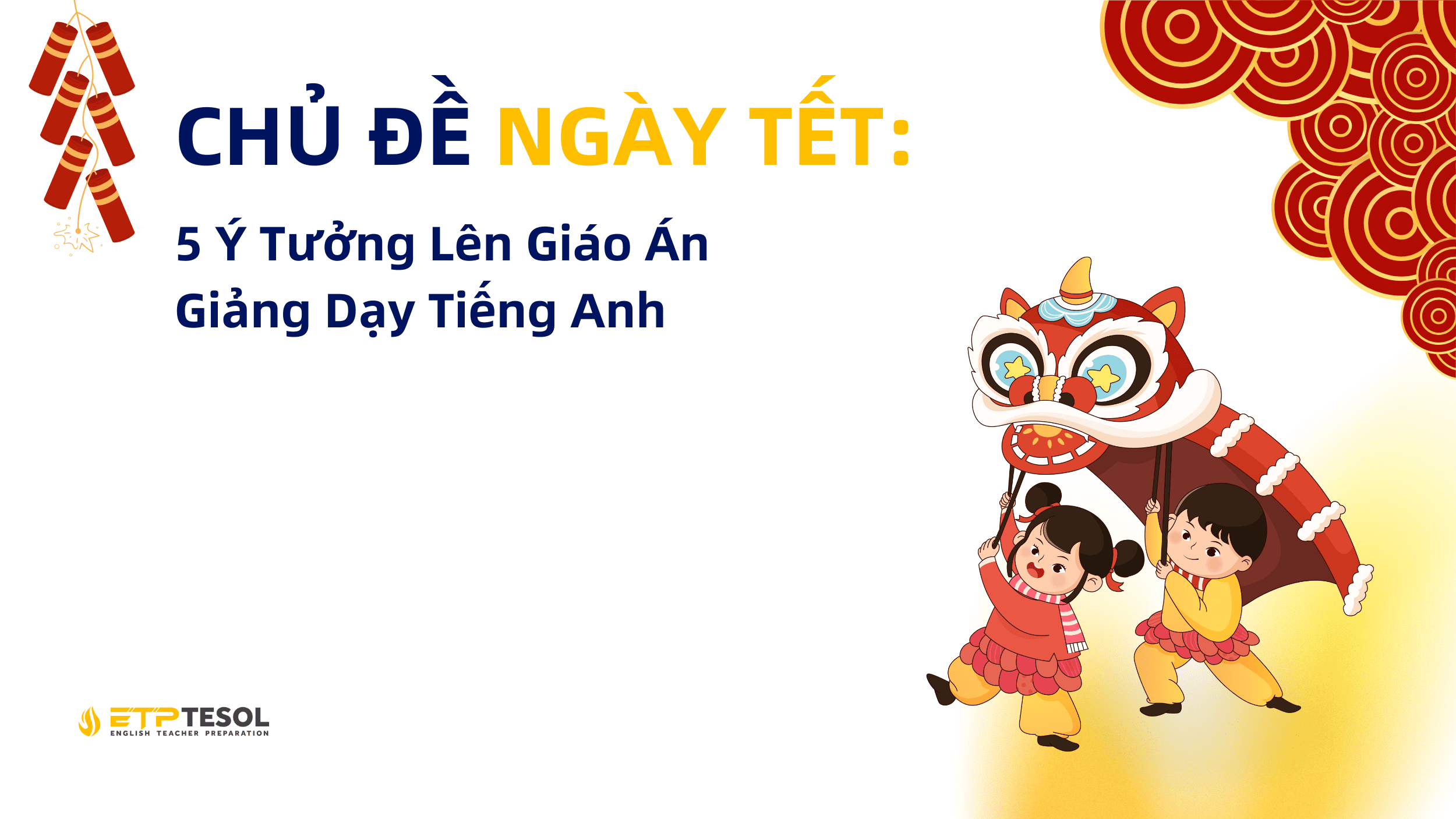 Chủ Đề Ngày Tết