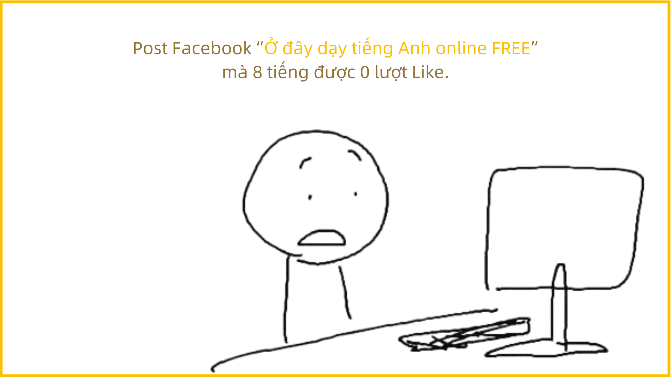 Freelance English Teacher: 6 điều cần biết trước khi bắt đầu sự nghiệp Giáo viên Tiếng Anh Freelance 17 Freelance English Teacher Ky nang Marketing ca nhan