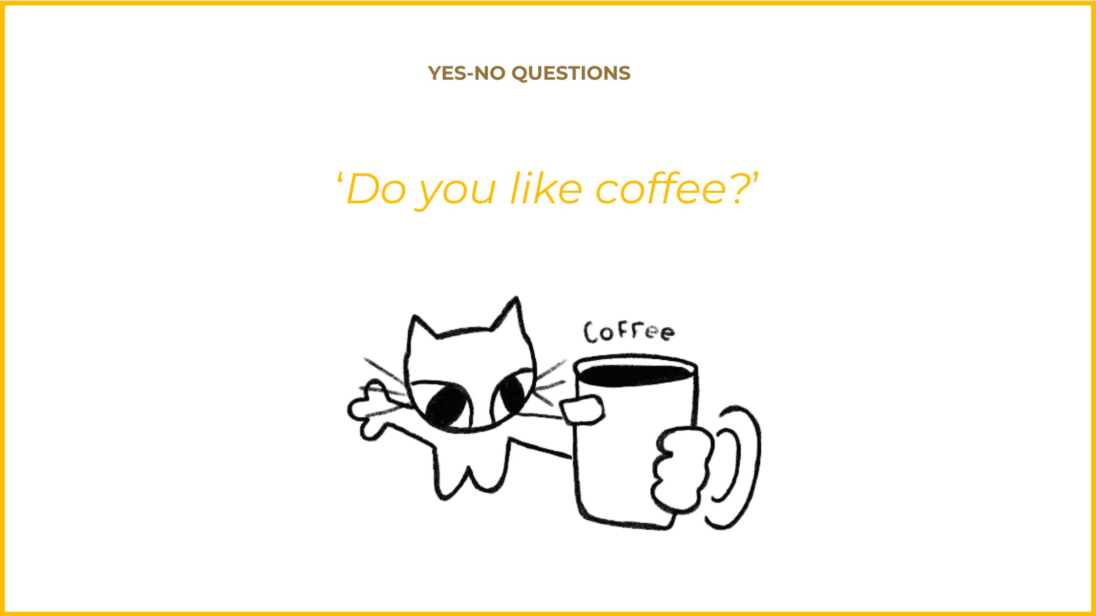 Question Structures trong tieng Anh 6 buoc giang day cau truc cau hoi tieng Anh hieu qua Yes No question