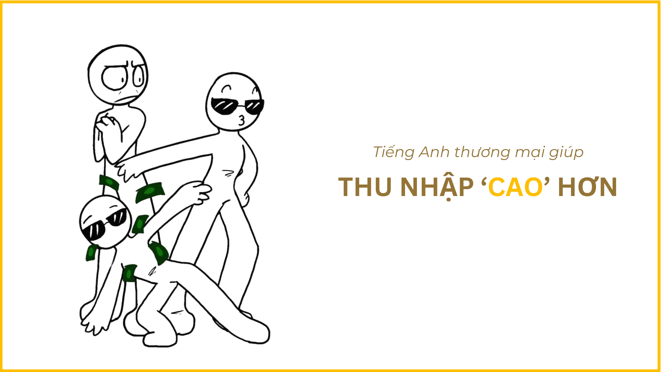 Học Business English có đi dạy được không? 5 lợi ích của Tiếng Anh thương mại trong Giảng dạy tiếng Anh hiện nay 25 Tieng Anh Thuong mai Thu nhap cao hon