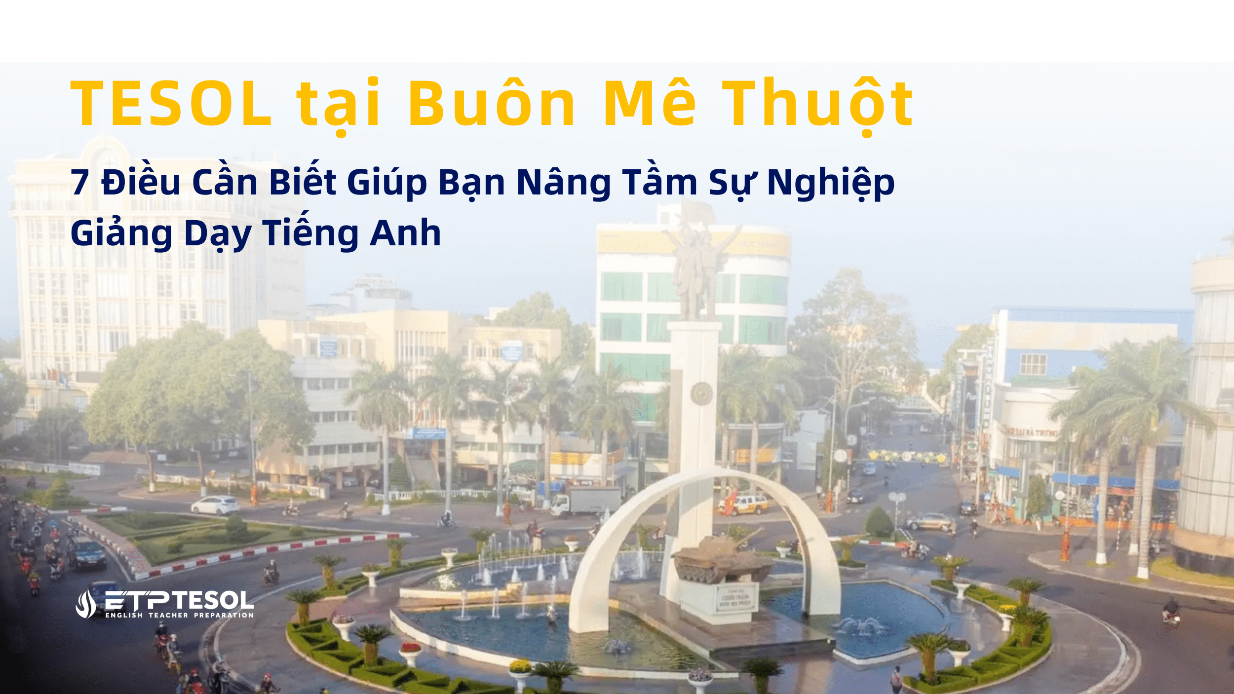 TESOL tai Buon Me Thuot 1