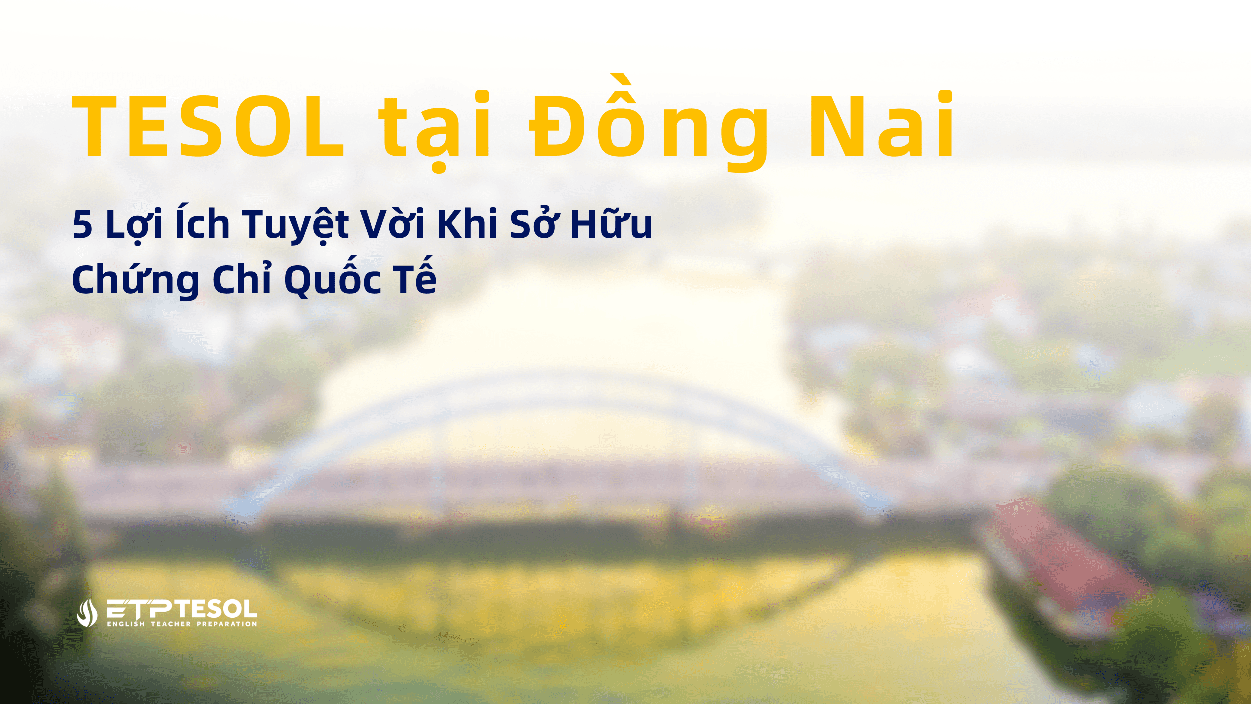 TESOL tại Đồng Nai