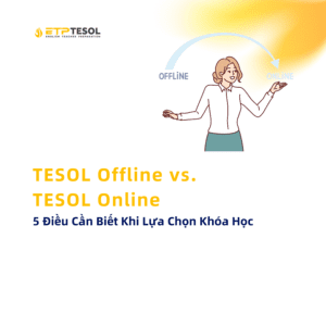 TESOL Offline vs. TESOL Online 1
