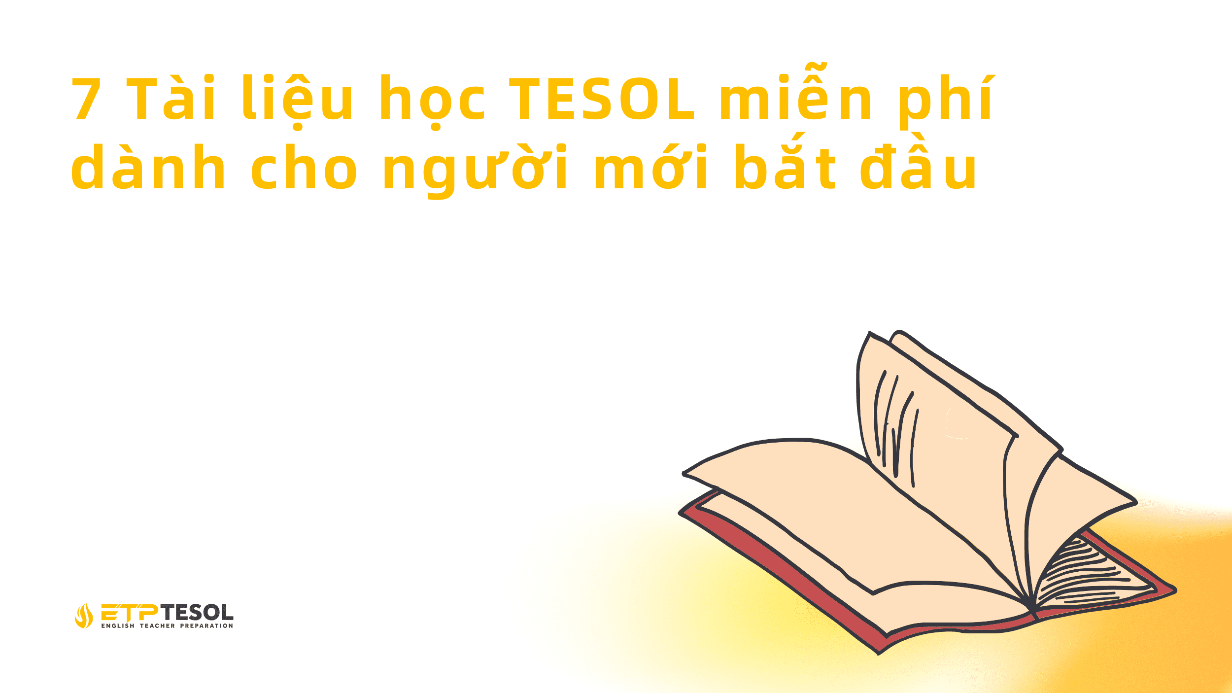 7 Tài liệu học TESOL miễn phí dành cho người mới bắt đầu 1 7 Tai lieu hoc TESOL mien phi danh cho nguoi moi bat dau