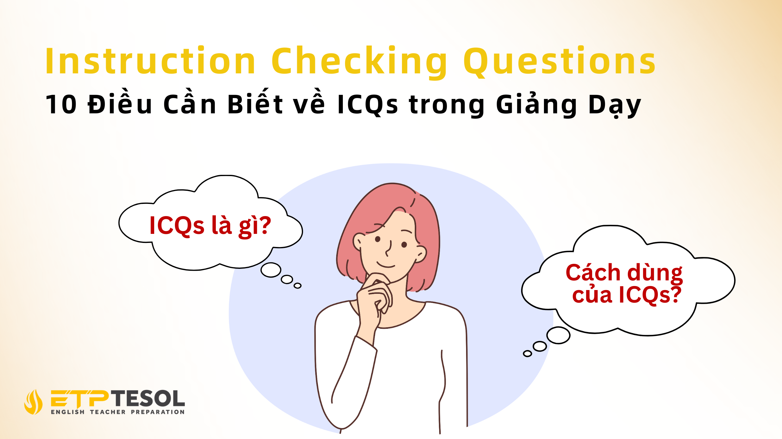 Instruction Checking Questions trong giảng dạy Tiếng Anh