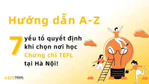 học chứng chỉ TEFL tại Hà Nội