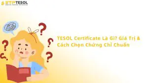 TESOL Certificate là gì?