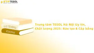 Trung tâm Tesol Hà Nội