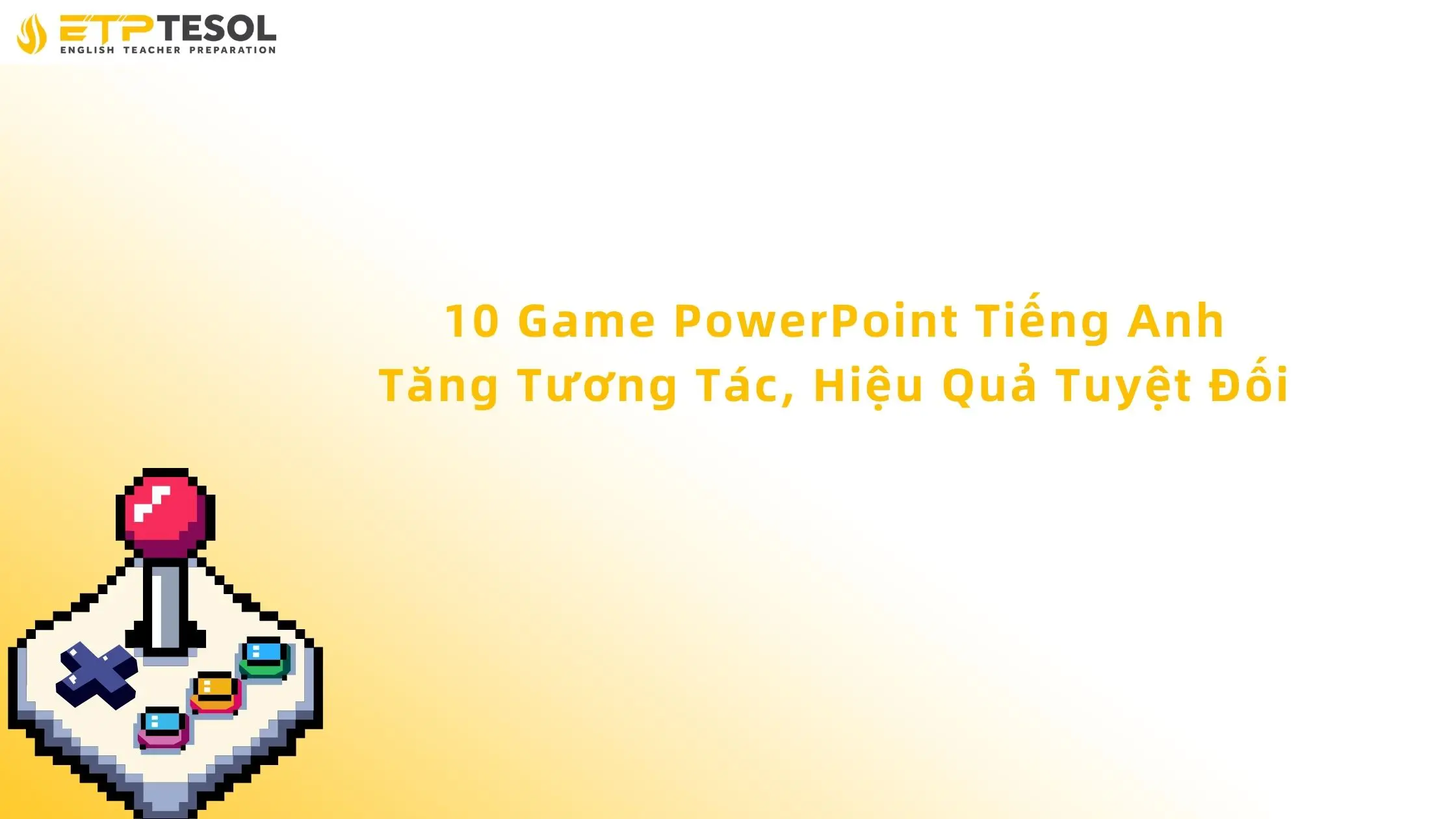 game powerpoint tiếng anh