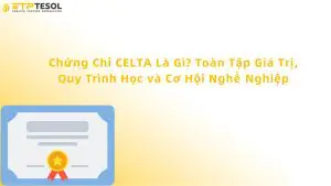 chứng chỉ celta là gì