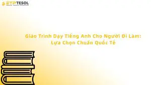 giáo trình dạy tiếng anh cho người đi làm