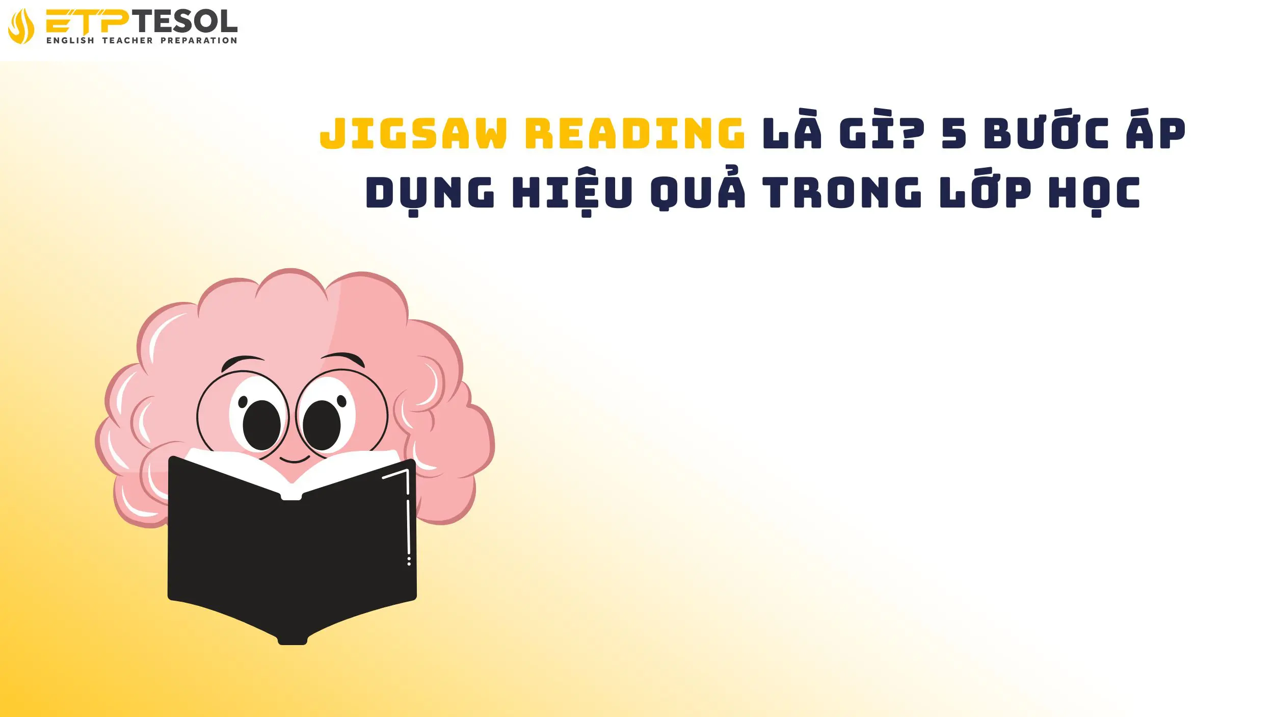 Jigsaw Reading là gì? 5 bước áp dụng hiệu quả trong lớp học 15 Jigsaw Reading là gì? 5 bước áp dụng hiệu quả trong lớp học