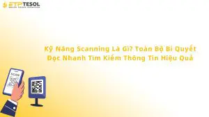 kỹ năng scanning là gì