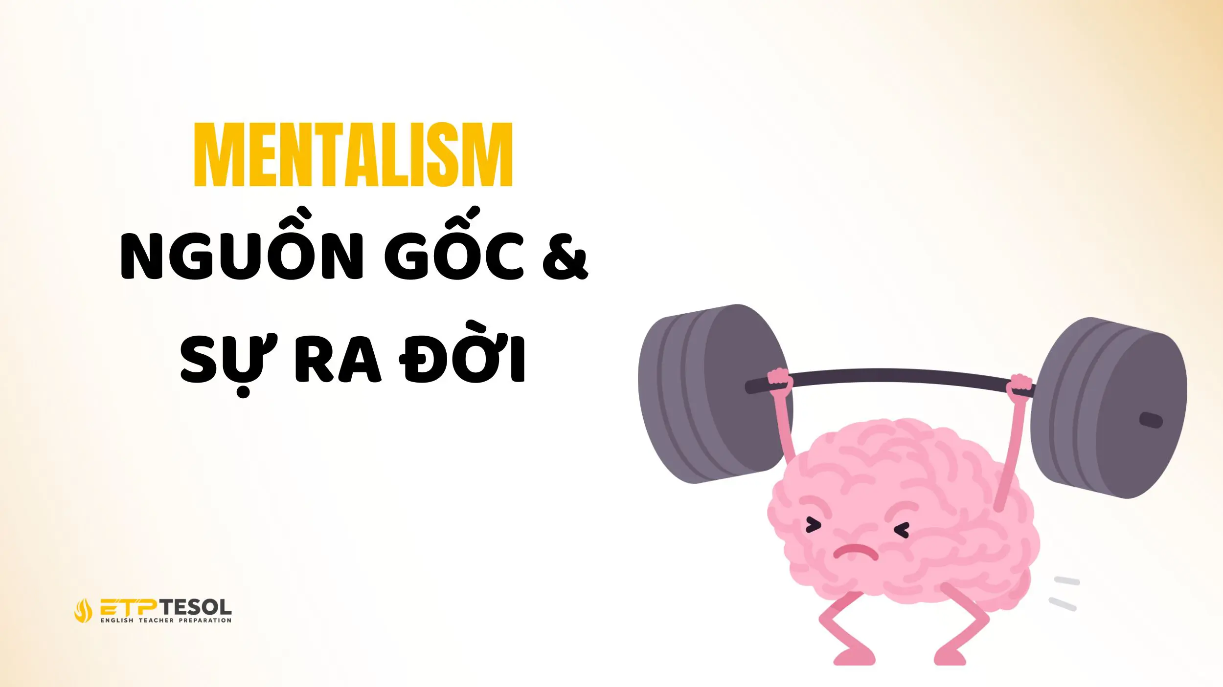 Tìm hiểu về Mentalism