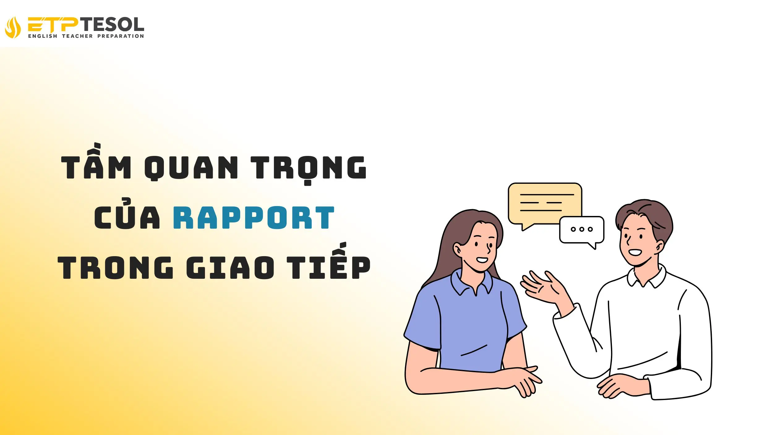 Rapport đóng vai trò như thế nào trong giao tiếp?