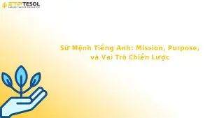 Sứ mệnh tiếng anh