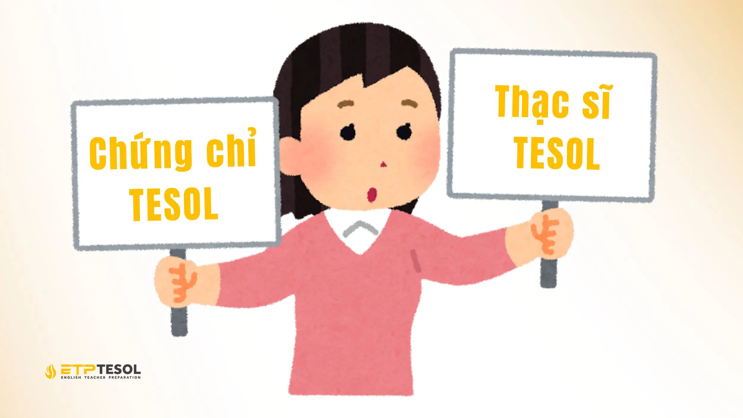 Thạc sĩ TESOL Hà Nội – Bước tiến cho sự nghiệp giảng dạy 2025 22 Phân biệt giữa Chứng chỉ TESOL và Thạc sĩ TESOL
