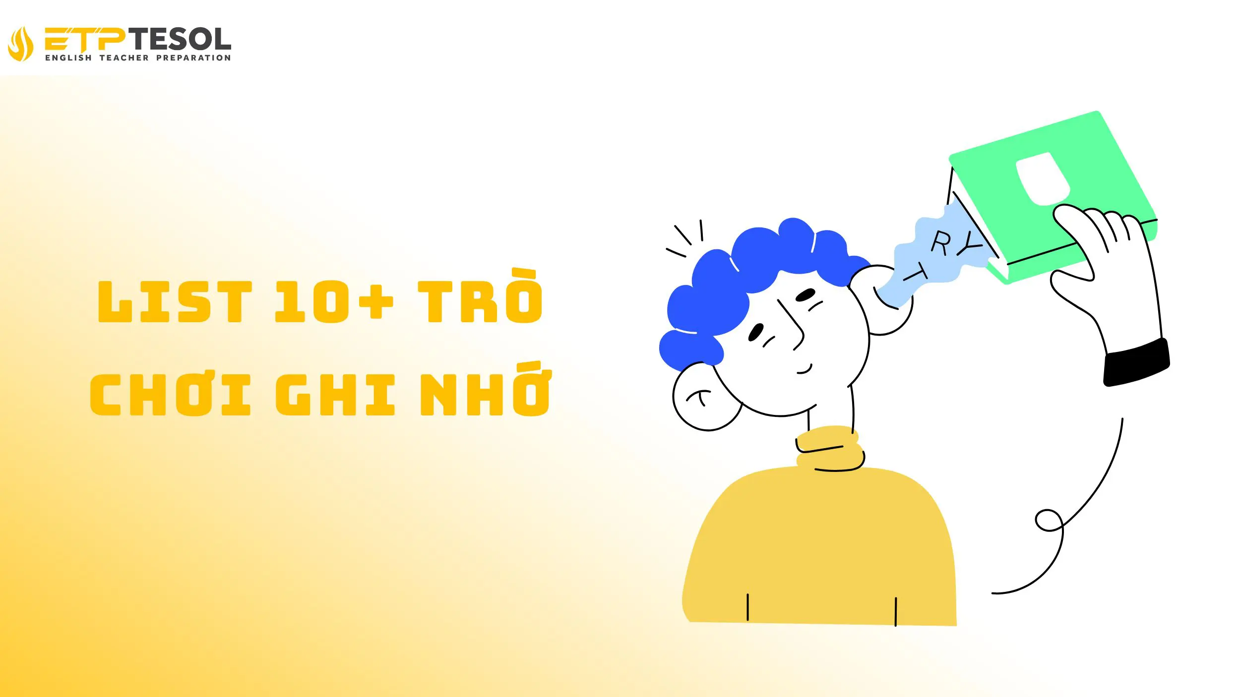 Top 10+ Trò Chơi Ghi Nhớ 2025 – Rèn Trí Não Vui Mà Hiệu Quả 17 Khám phá list các trò chơi ghi nhớ thú vị tại đây