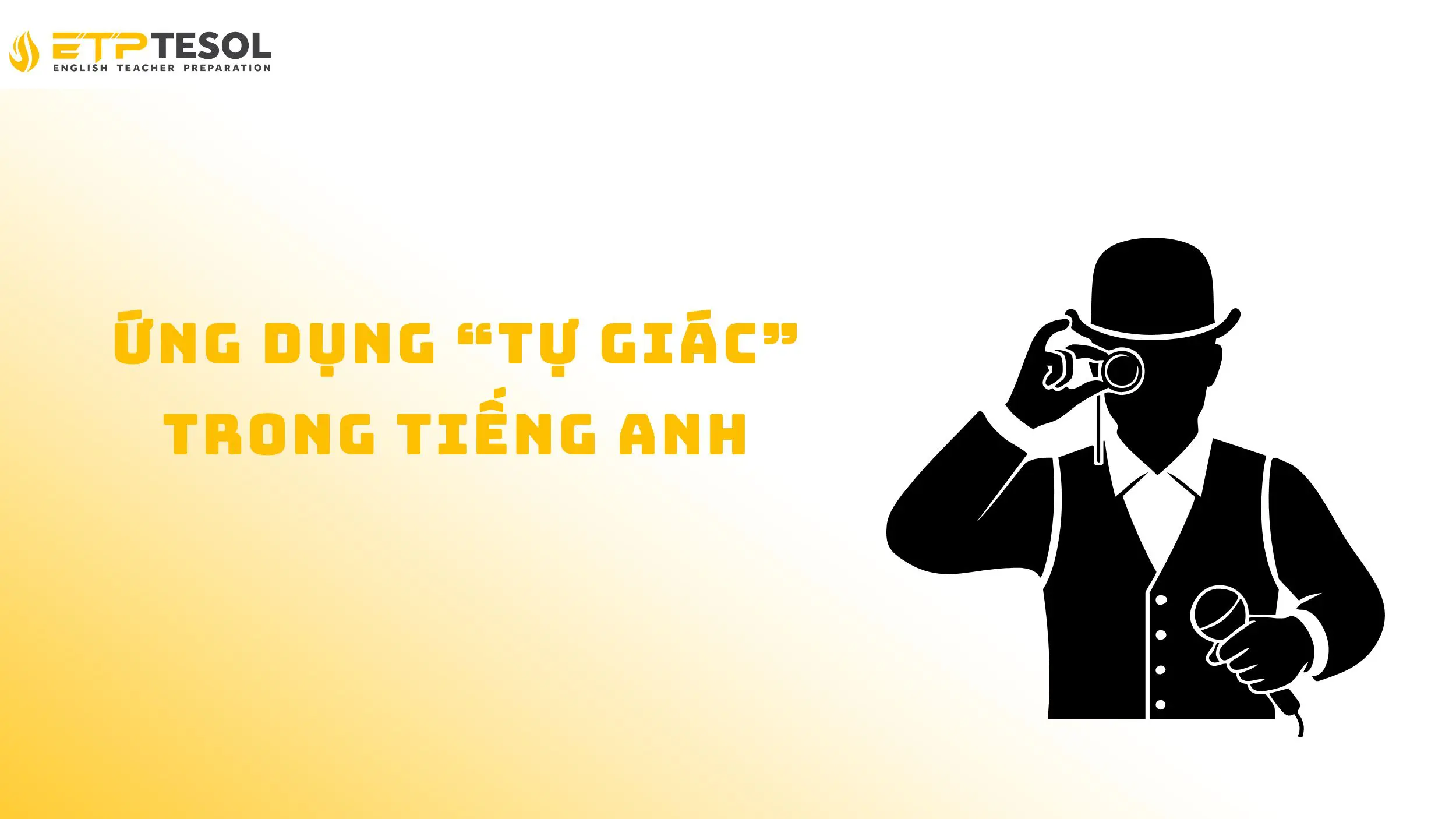 Tự giác tiếng Anh là gì? 5 cách nói hay & cách dùng chuẩn 4 Khám phá ứng dụng của tự giác trong tiếng Anh
