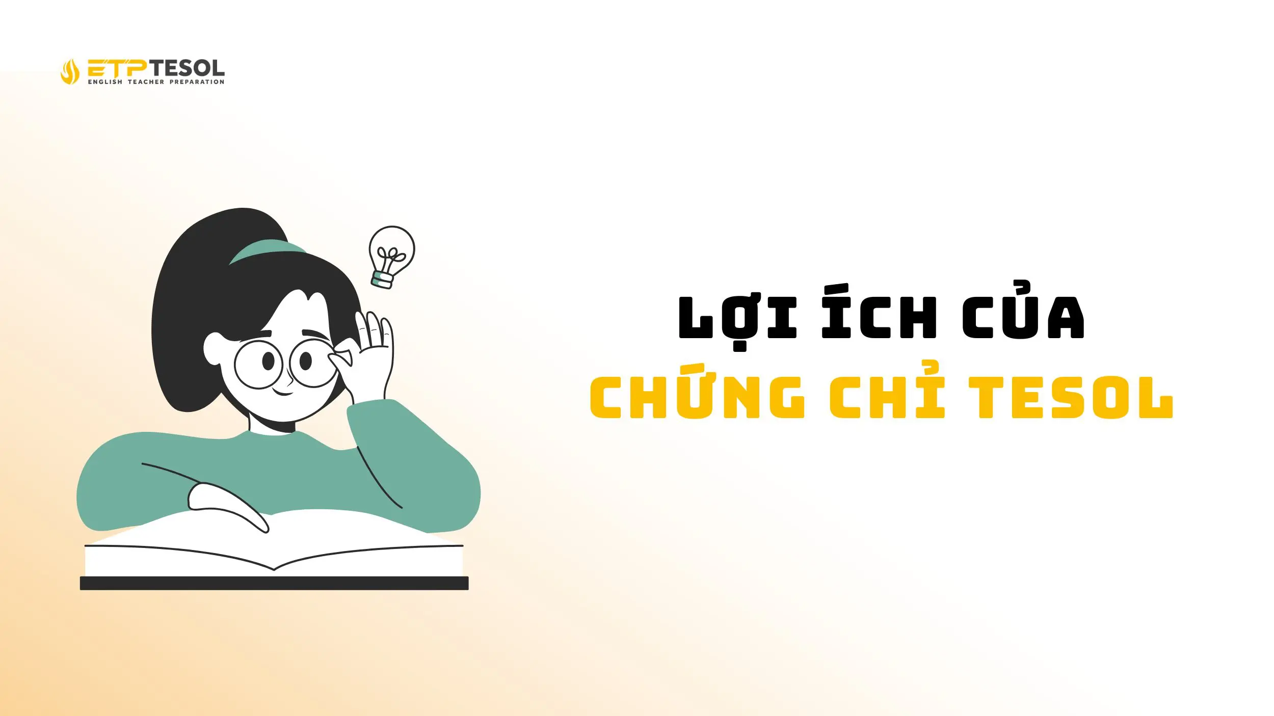 Tìm hiểu về các lợi ích của chứng chỉ TESOL