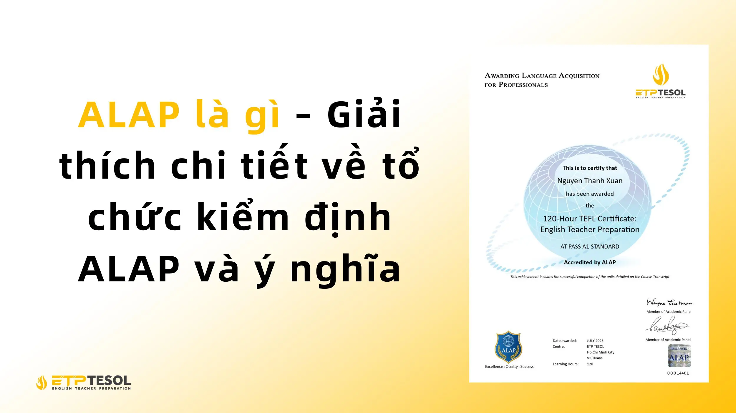 ALAP là gì – Giải thích chi tiết về tổ chức kiểm định ALAP và ý nghĩa 2 ALAP là gì – Giải thích chi tiết về tổ chức kiểm định ALAP và ý nghĩa