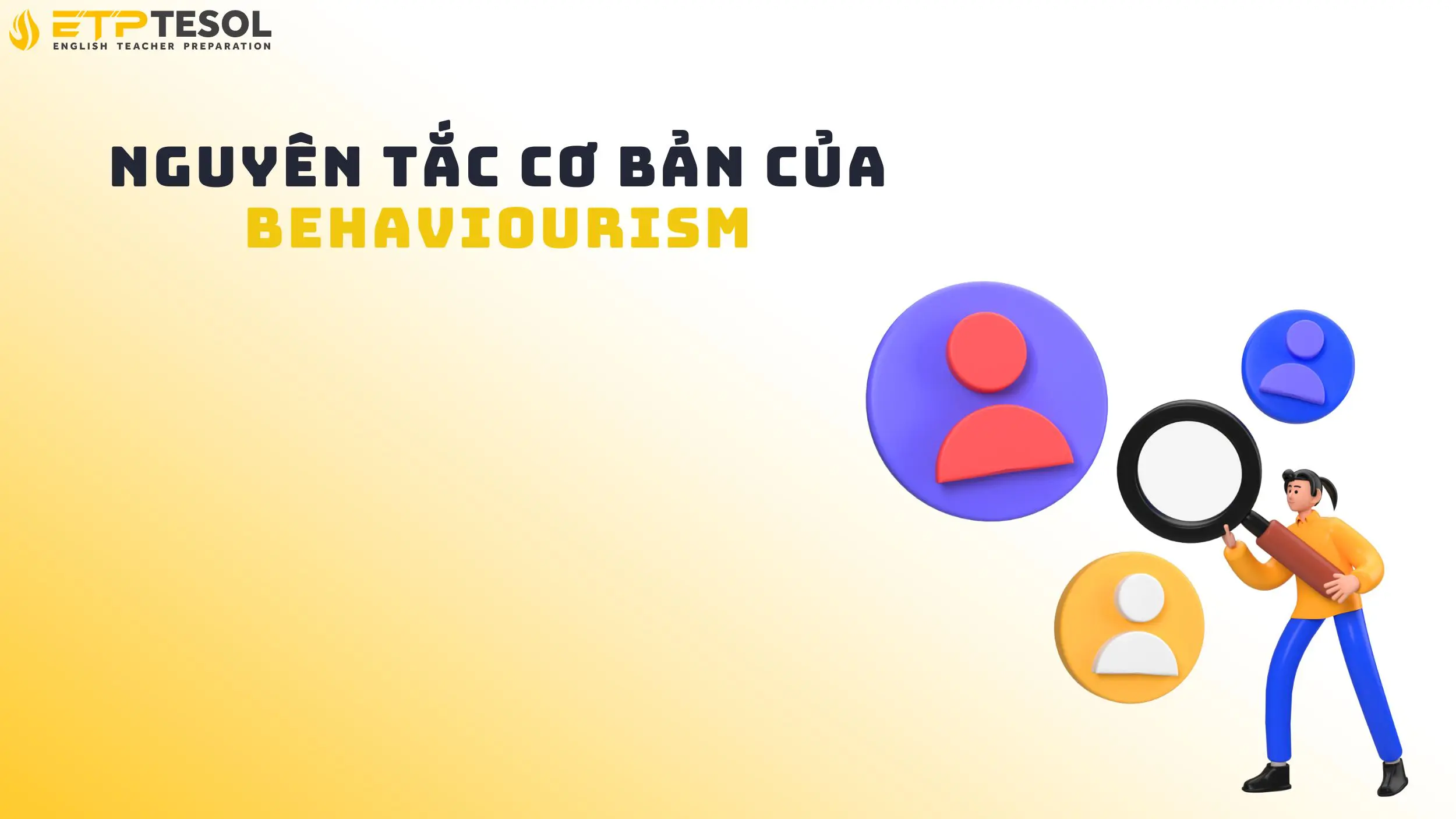 Nguyên tắc cơ bản của behaviourism