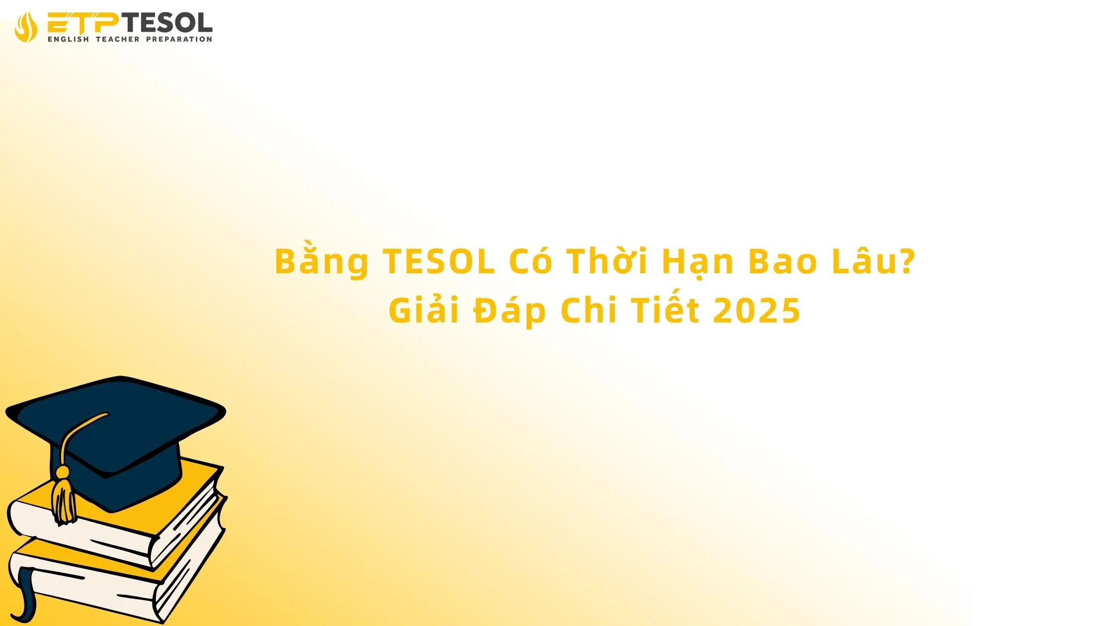bằng tesol có thời hạn bao lâu