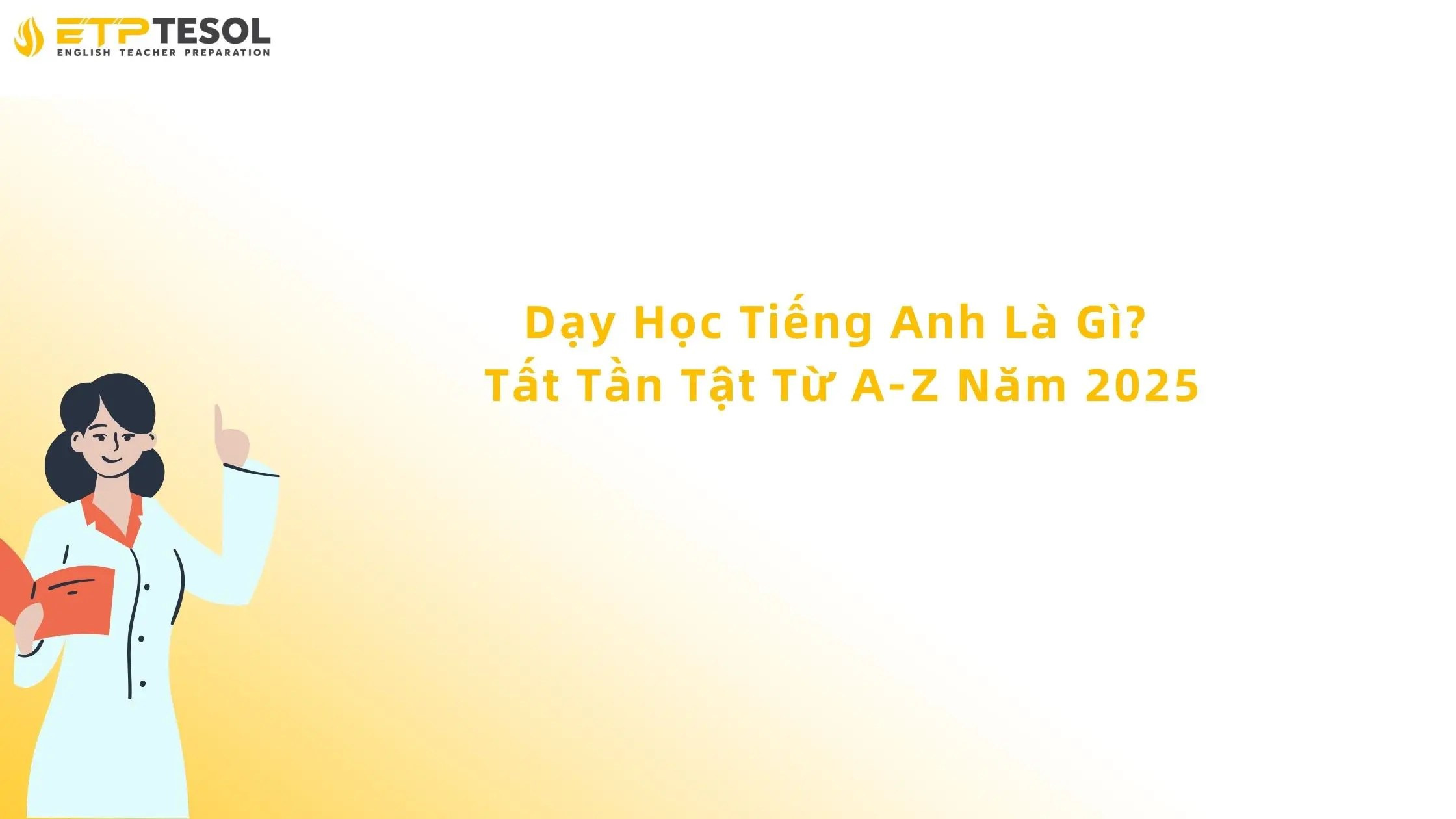 dạy học tiếng anh là gì