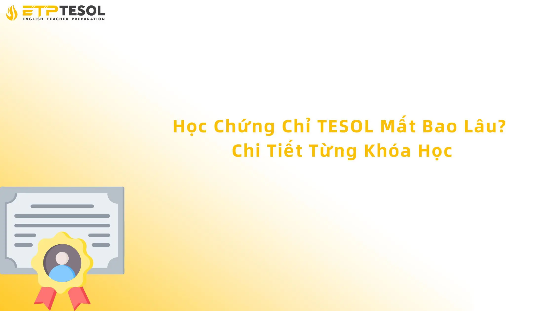 học chứng chỉ tesol mất bao lâu