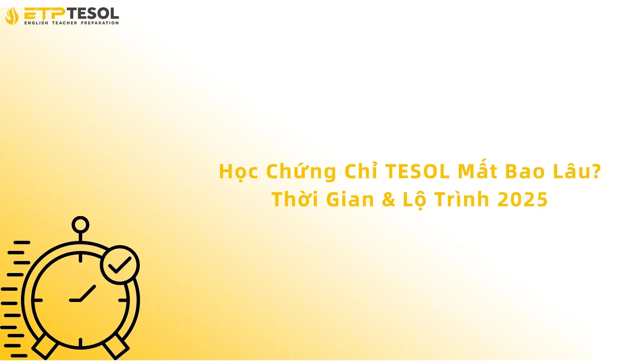 học chứng chỉ tesol mất bao lâu