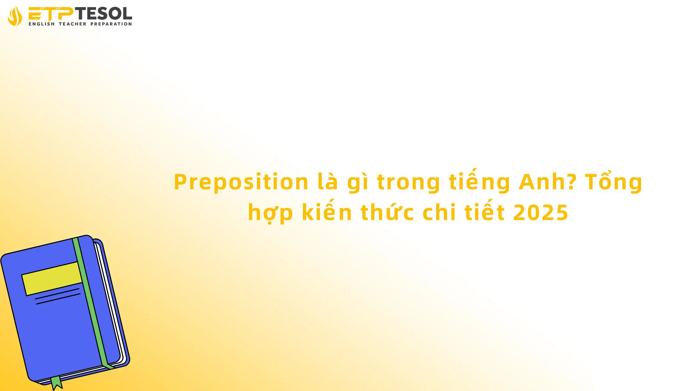 preposition là gì trong tiếng anh