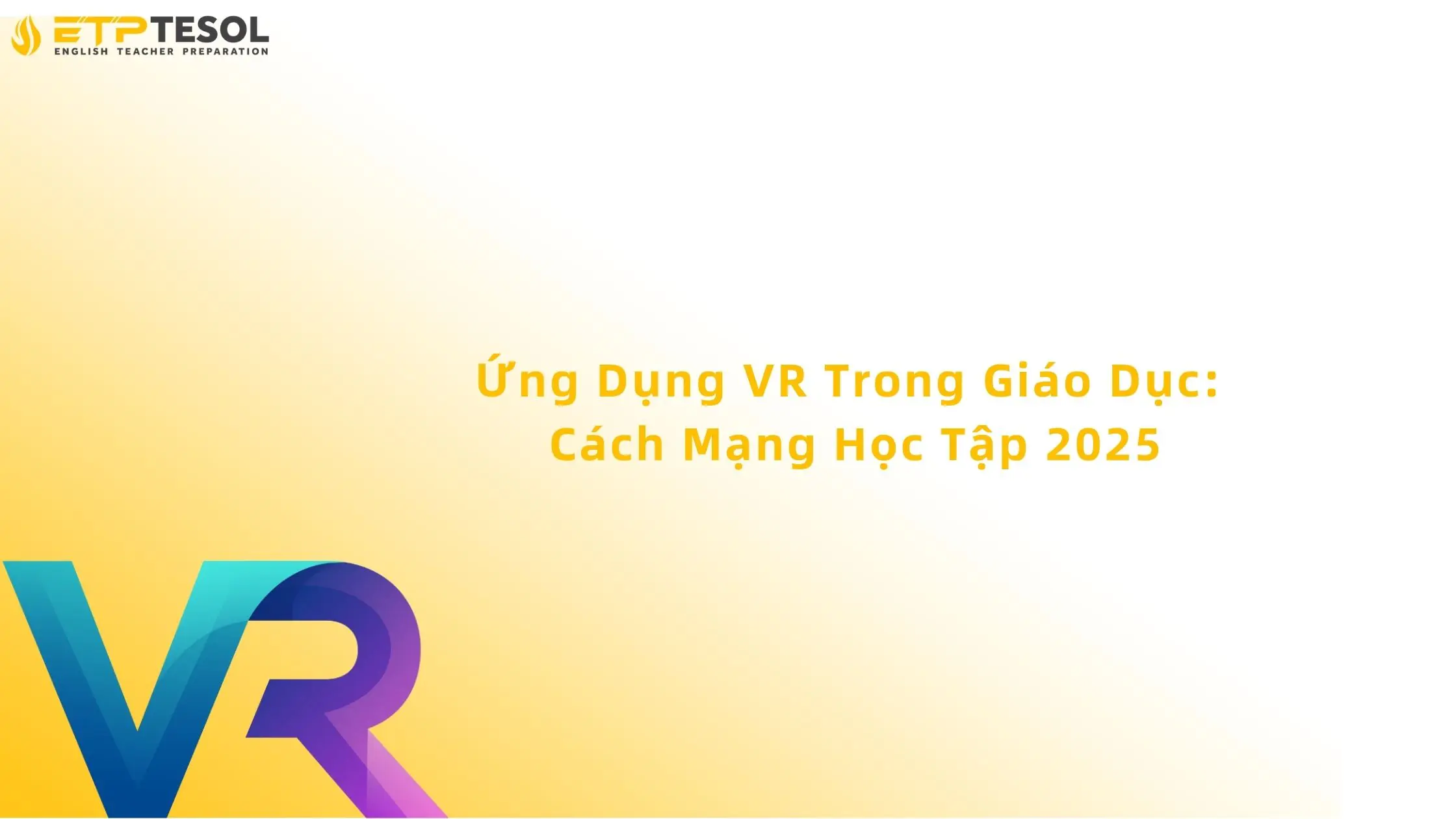 ứng dụng vr trong giáo dục