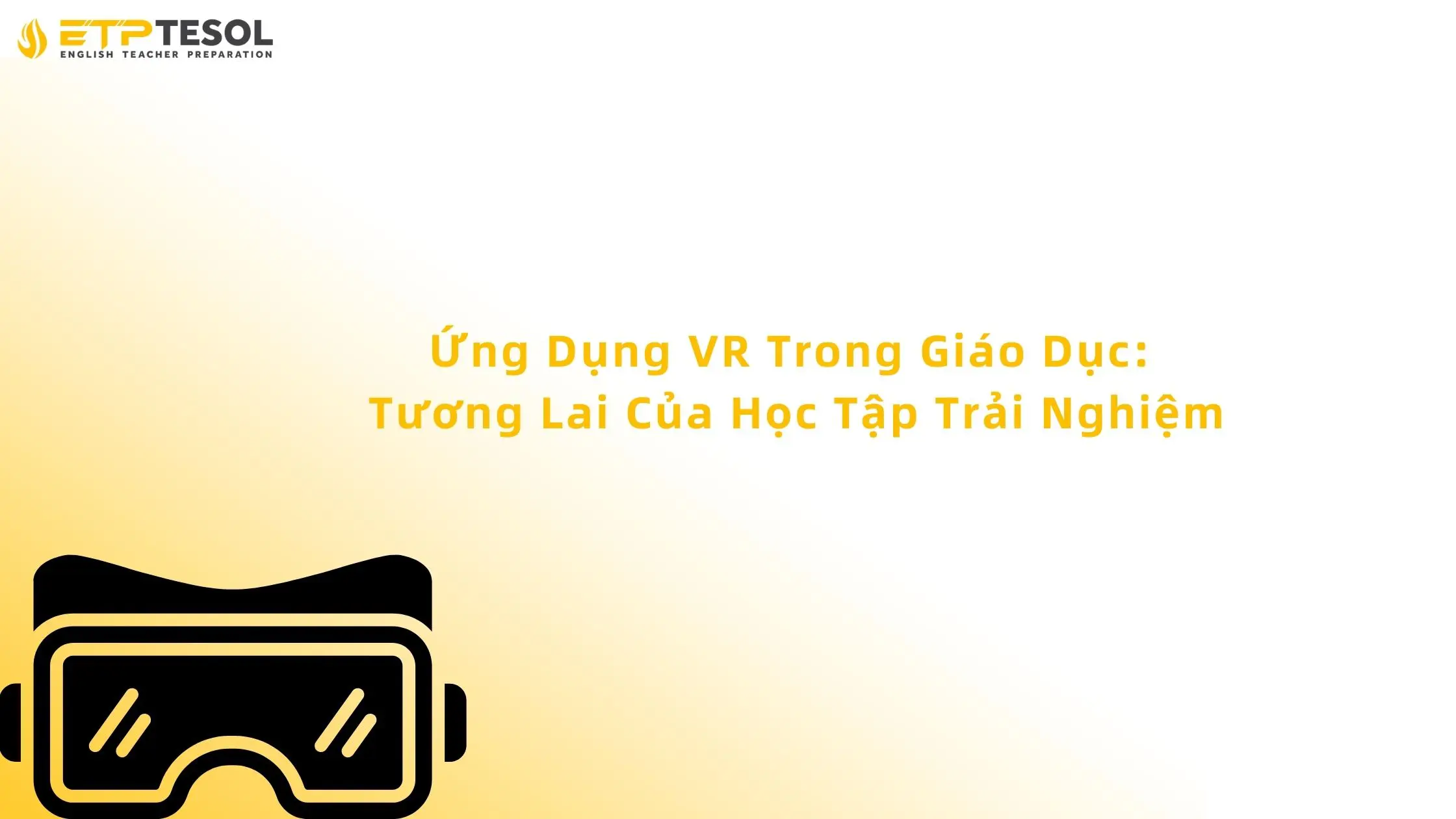 ứng dụng vr trong giáo dục