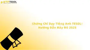 chứng chỉ dạy tiếng anh tesol