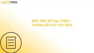 điều kiện để học tesol