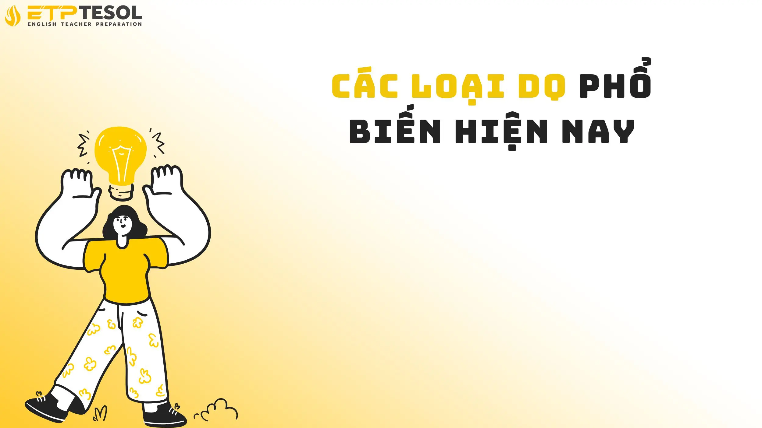 Các loại DQ phổ biến hiện nay