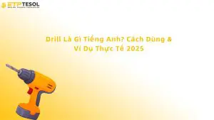 drill là gì tiếng anh