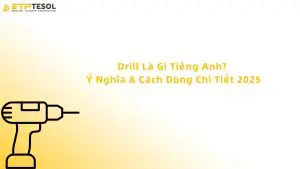 drill là gì tiếng anh
