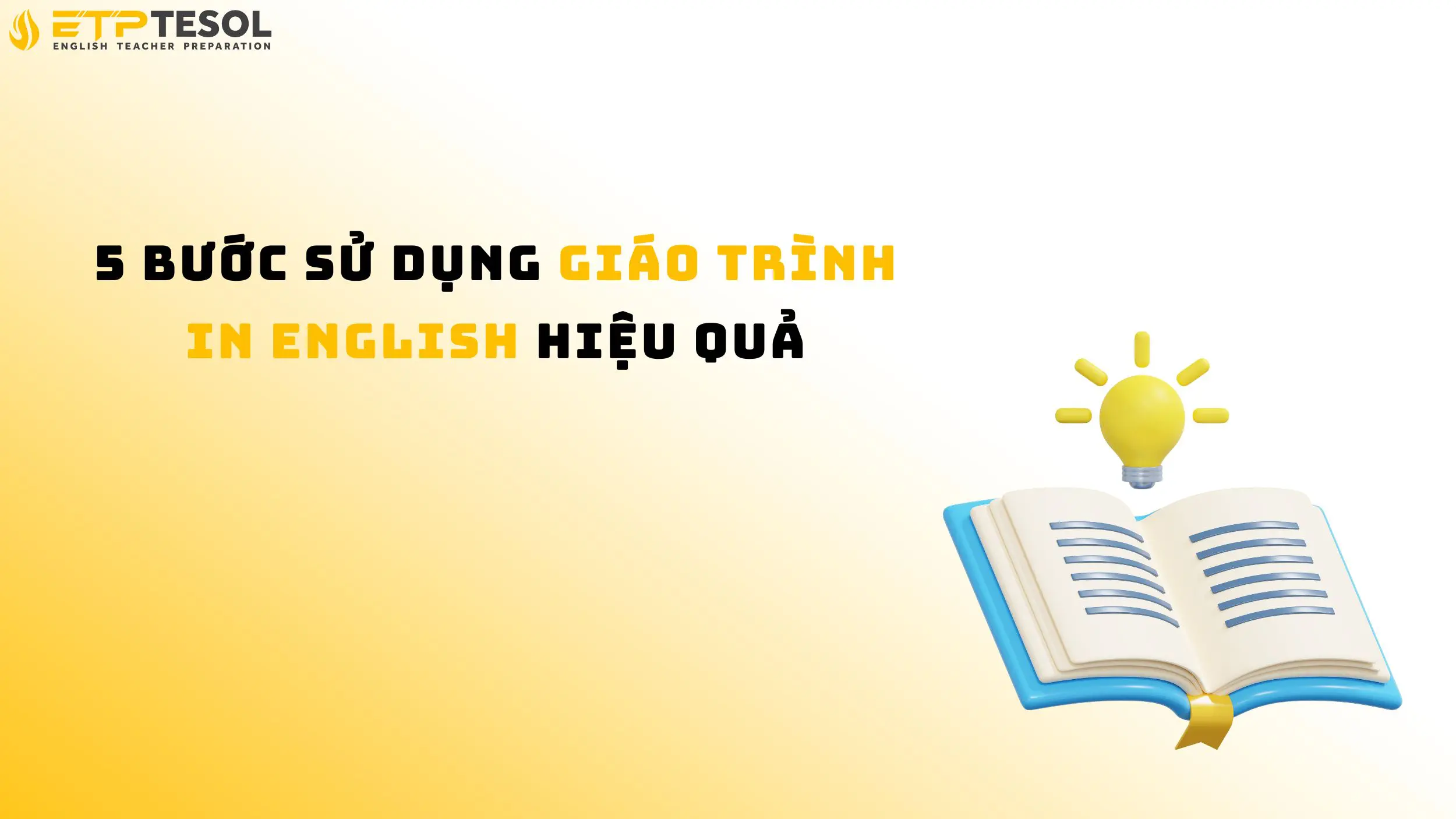 5 bước sử dụng giáo trình in English hiệu quả