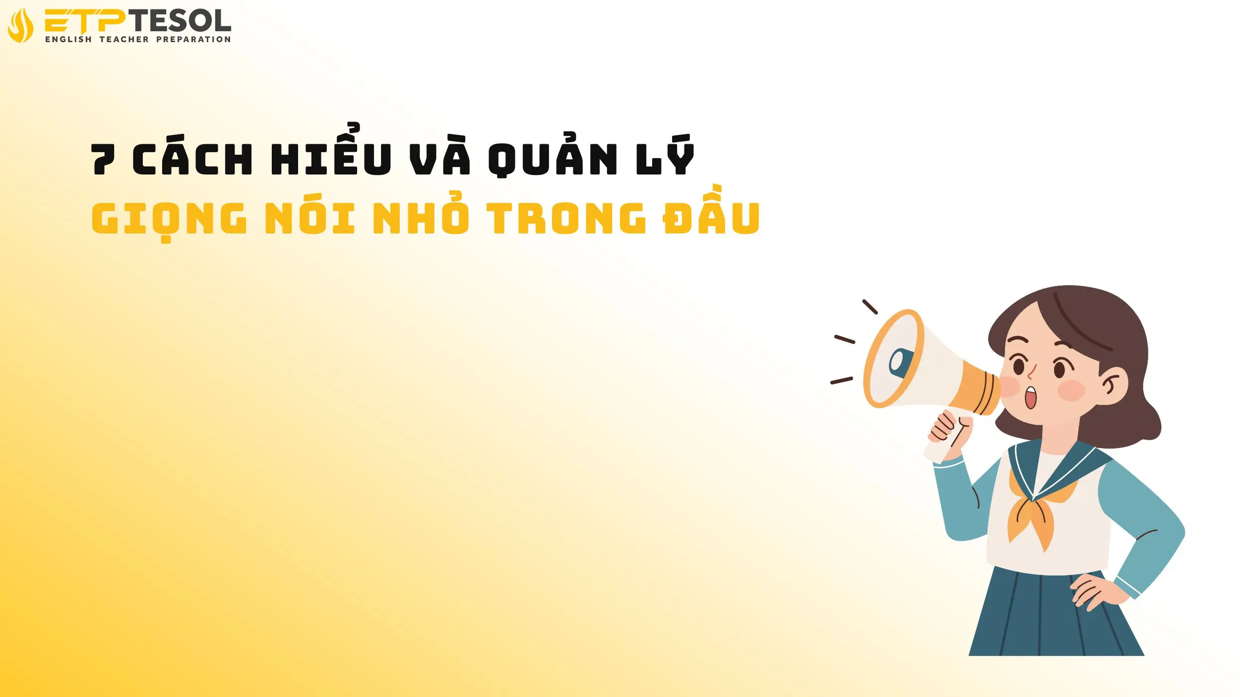 7 Cách Hiểu và Quản Lý Giọng Nói Nhỏ Trong Đầu 15 7 Cách Hiểu và Quản Lý Giọng Nói Nhỏ Trong Đầu