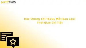 học chứng chỉ tesol mất bao lâu