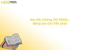 học phí chứng chỉ tesol