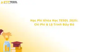 học phí khóa học tesol