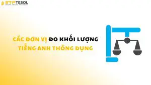 Khối lượng tiếng Anh là gì? 5 cách dùng chính xác bạn cần biết
