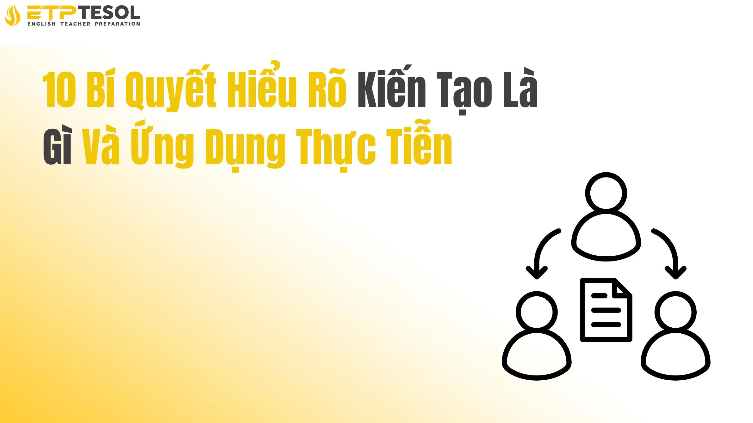 10 Bí Quyết Hiểu Rõ Kiến Tạo Là Gì Và Ứng Dụng Thực Tiễn