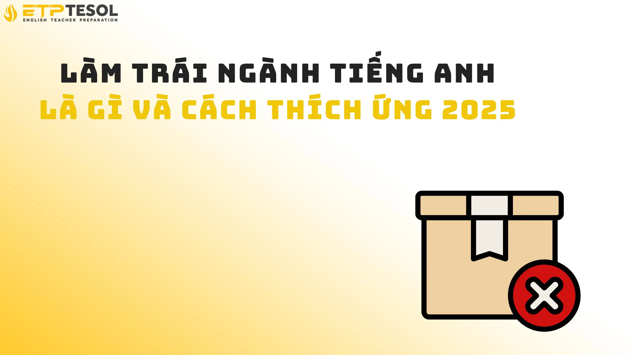 Lợi ích và thách thức khi làm trái ngành