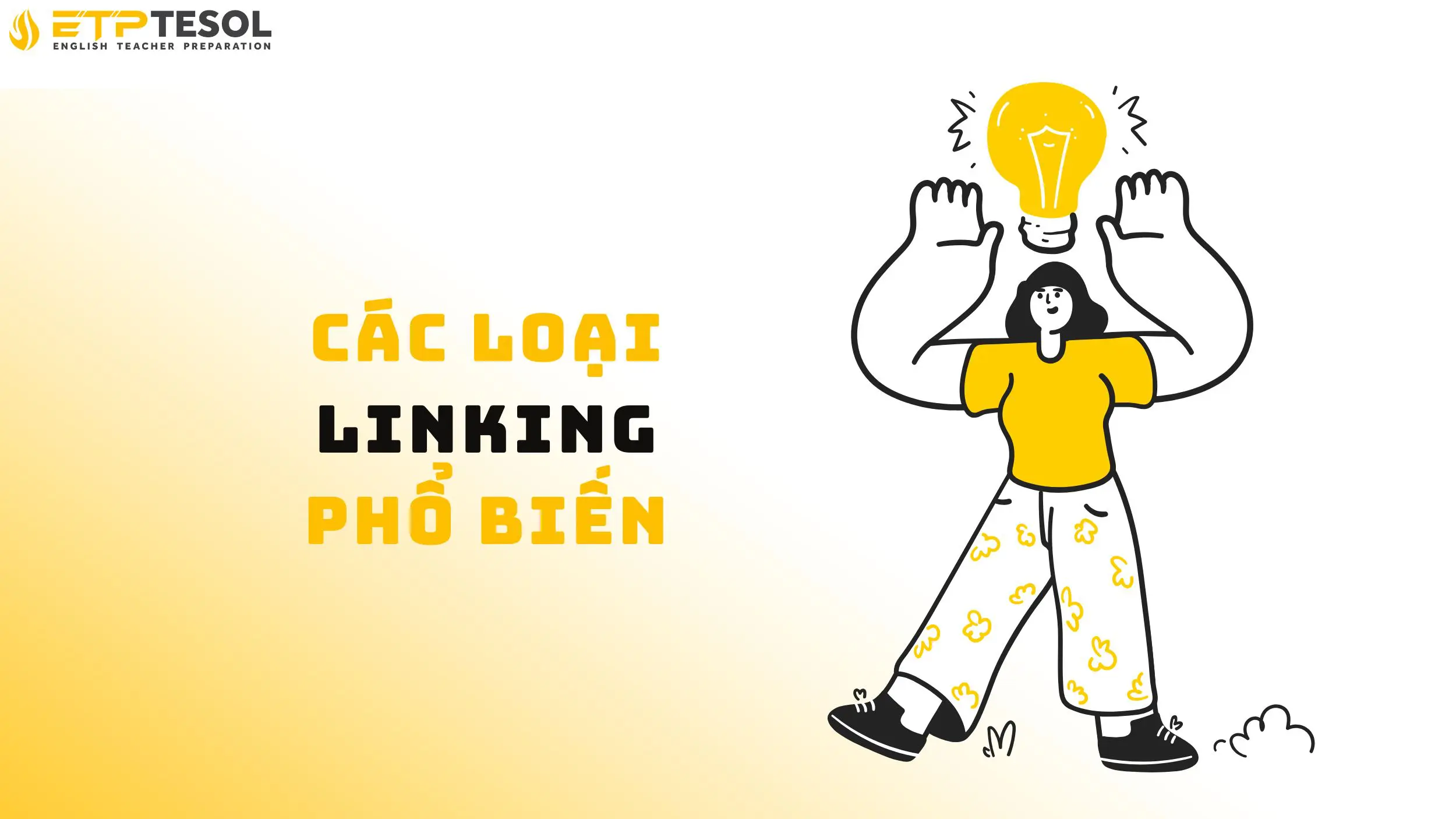 Các loại linking phổ biến